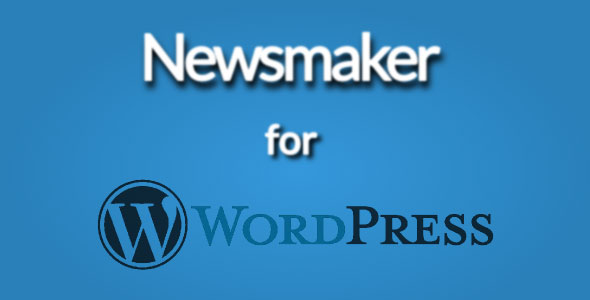 Download Newsmaker for WordPress | Free Nulled Scripts