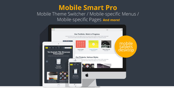 Download Mobile Smart Pro v1.3.14 – mobile switcher, mobile-specific content, menus, and more. | Free Nulled Scripts