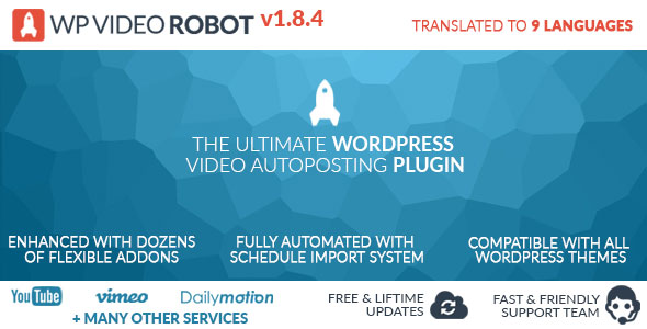 Download WordPress Video Robot Plugin v1.8.4 | Free Nulled Scripts