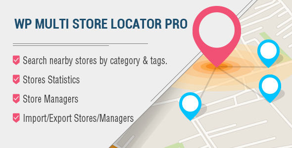 WP Multi Store Locator Pro v4.4