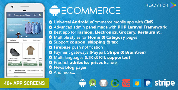 Download Android Ecommerce – Universal Android Ecommerce / Store Full Mobile App with Laravel CMS | Free Nulled Scripts