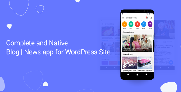 Download Blog and News app for WordPress Site with AdMob and Firebase Push Notification | Free Nulled Scripts