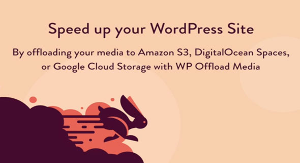 WP Offload Media v3.2.1 - Speed UP Your WordPress Site