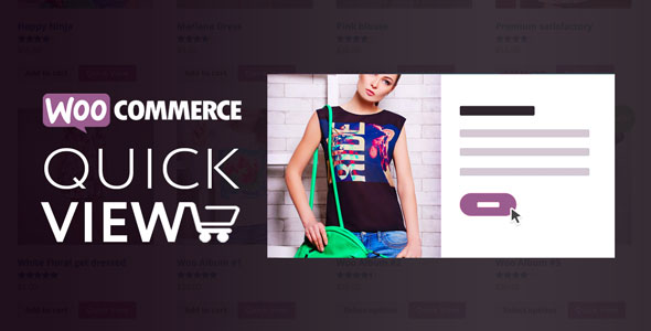 Woo Quick View v1.9.8 - An Interactive Product Quick View for WooCommerce