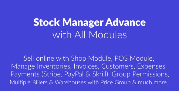 Download Stock Manager Advance with All Modules v3.4.54 | Free Nulled Scripts