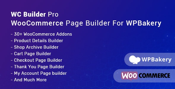 WC Builder Pro v1.0.5 – WooCommerce Page Builder for WPBakery