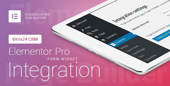 Elementor Pro Form Widget - Bitrix24 CRM - Integration v1.6.2