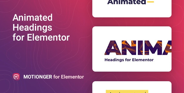 Motionger v1.0.0 - Animated Heading for Elementor