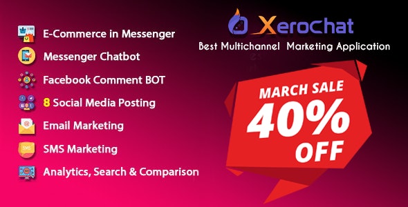 XeroChat v3.1 - Best Multichannel Marketing Application (SaaS Platform) - nulled