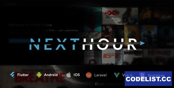 Next Hour v3.3 - Movie Tv Show & Video Subscription Portal Cms Web and Mobile App - nulled