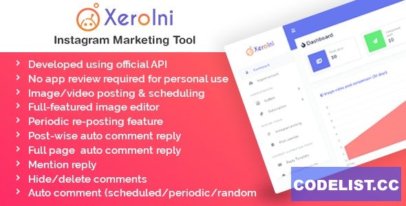 XeroIni v1.0 - Instagram Post Scheduler & Marketing Tool - nulled