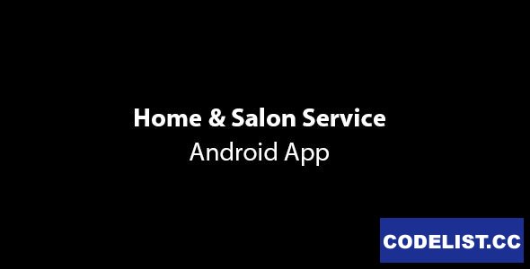 GoServices - Home & Salon Services Android App with Partner App & PHP Backend - 29 January 2021