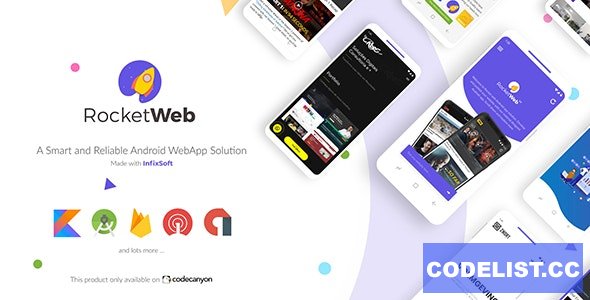 RocketWeb v1.5.0 - Configurable Android WebView App Template