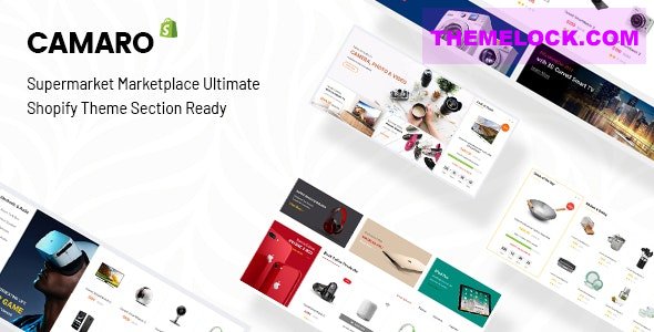 Camaro v2.0 - Gadgets & Digital Fashion Super Market Minimalist Shopify Section Theme