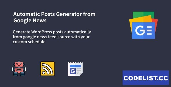 Auto Google News v1.0.7 - WordPress Google News Posts Generator Plugin