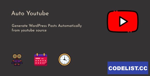 Auto Youtube v1.0.6 - WordPress Youtube Video Scraper Plugin