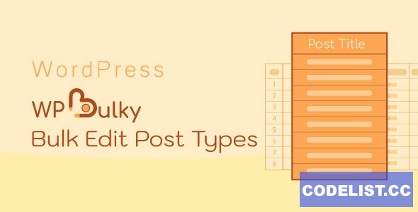 WPBulky v1.1.5 - WordPress Bulk Edit Post Types