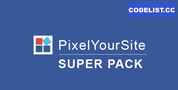 Pixelyoursite Super Pack v5.1.0 – Pro Addons Pack
