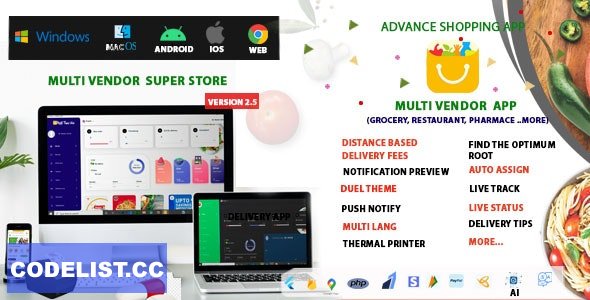 Multi-Vendor v2.5 - Food, Grocery, Pharmacy & Courier Delivery App - Flutter