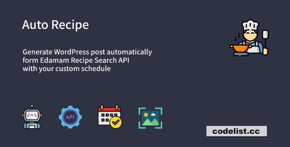 Auto Recipe v1.0.1 - Automatic Recipe Posts Generator Plugin for WordPress