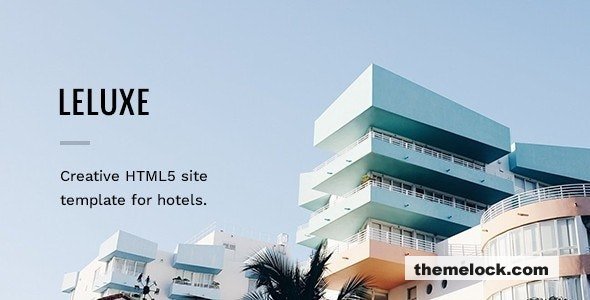 LeLuxe - Booking Hotel HTML Site Template