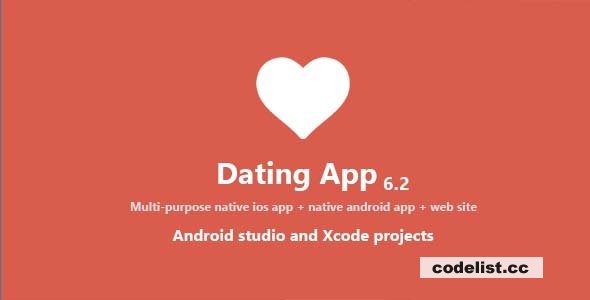 Dating App v6.7 - web version, iOS and Android apps - nulled