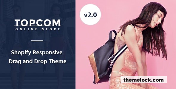 Topcom v2.0 – Responsive Shopify Theme