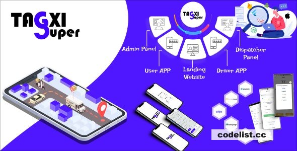 Tagxi Super v1.0 - Taxi + Goods Delivery Complete Solution