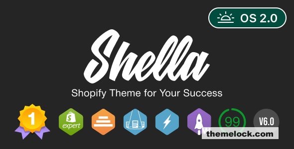 Download Shella v6.2.1 – Multipurpose Shopify Theme. Fast, Clean, and Flexible. OS 2.0 | Free Nulled Scripts