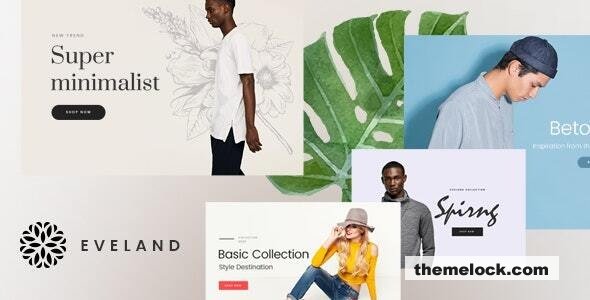 Eveland v1.0.3 – Modern AJAX enabled Shopify theme