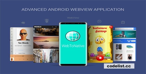 WebToNative v6.0 - Advanced Android Webview Application