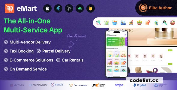 Download eMart v6.6 – Multivendor Food, On-demand, eCommerce, Parcel, Taxi Booking, Car Rent App with Admin & Web | Free Nulled Scripts
