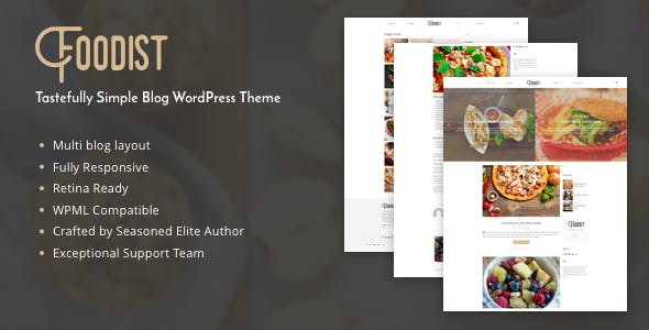 Foodist v1.0 - Tastefully Simple Blog WordPress Theme