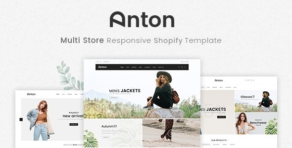 Anton v1.0.0 - Multi Store Responsive Shopify Theme