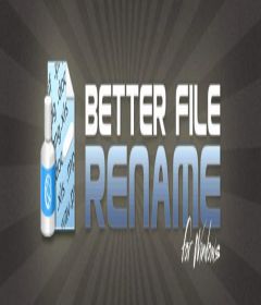 Download Better File Rename 6.1.4 + serial