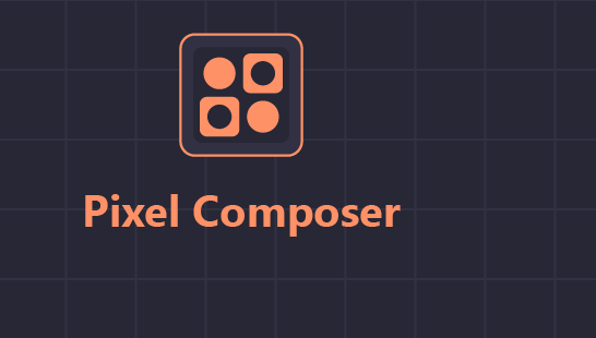 Download Updated Pixel Composer v1.13.3 Crack