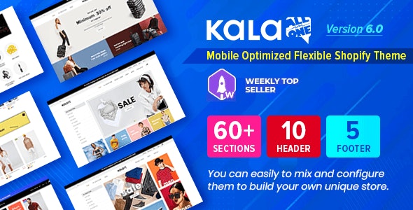 Download Kala v6.1.10 – Customizable Shopify Theme – Flexible Sections Builder Mobile Optimized | Free Nulled Scripts