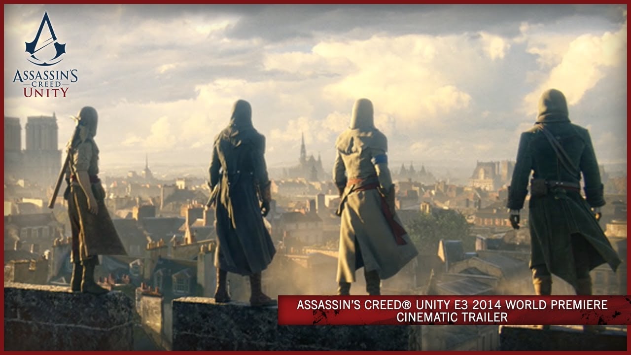 Assassin's Creed Unity E3 2014 World Premiere Cinematic Trailer [EUROPE]