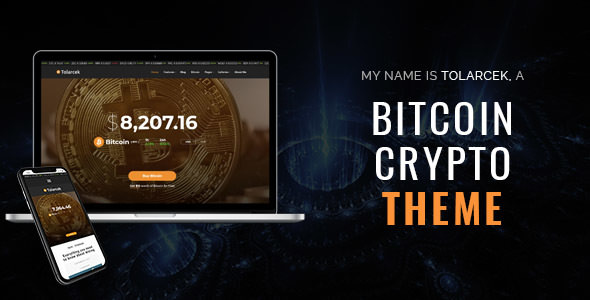 Download Tolarcek v1.2.1 – A Bitcoin & CryptoCurrency Blog WordPress Theme | Free Nulled Scripts