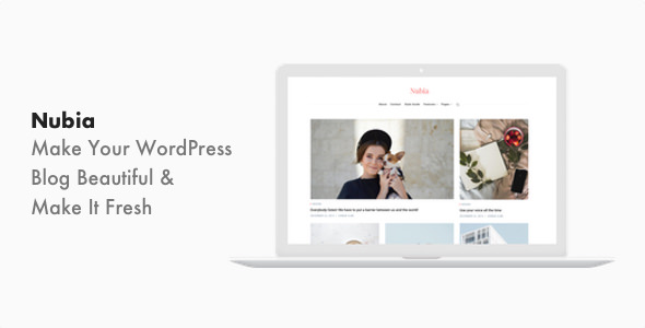 Nubia v1.0.8 - Minimal Blog and Magazine WordPress Theme