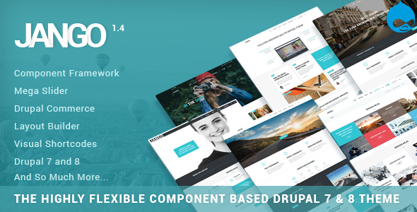 Jango v1.6.1 - Highly Flexible Component Based Drupal 7 & 8 Theme