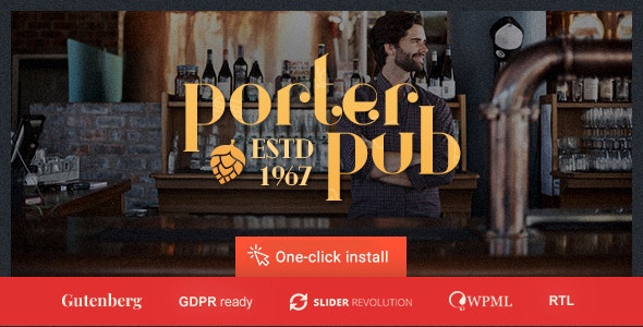 Porter Pub v1.0.8 - Restaurant & Bar WordPress Theme
