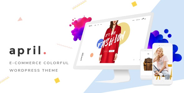 APRIL v4.6 - Wonderful Fashion WooCommerce WordPress Theme