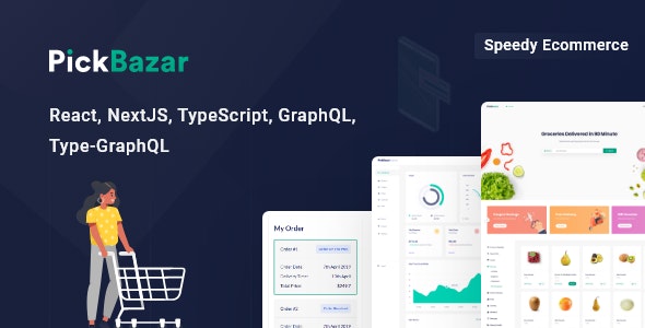 PickBazar v3.0.3 - React Ecommerce Template with Next JS, GraphQL, React Hooks & REST API