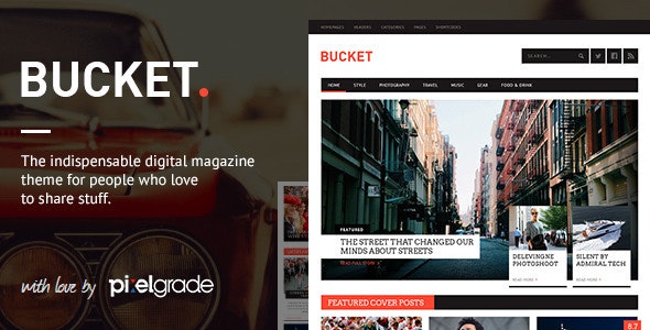 BUCKET v1.7.0 - A Digital Magazine Style WordPress Theme