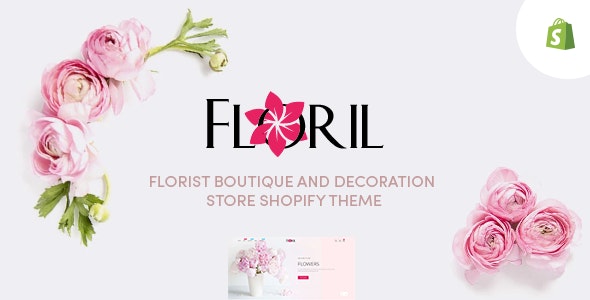 Floril v1.0 - Florist Boutique & Decoration Store Shopify Theme