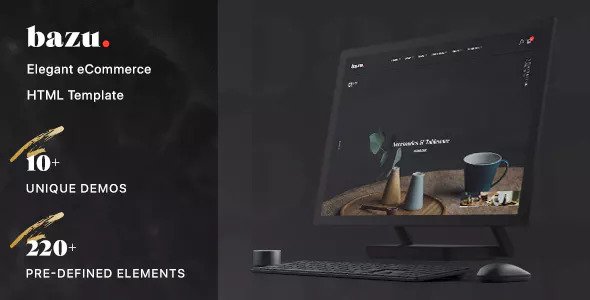 Bazu - Modern and Unique eCommerce HTML Template
