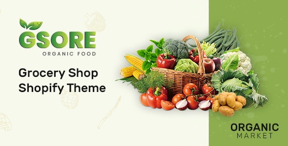 Gsore v1.0 - Grocery and Organic Food Shop Shopify Theme